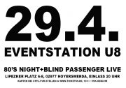 Tickets für 80's Night mit Blind Passenger live 2017 am 29.04.2017 - Karten kaufen